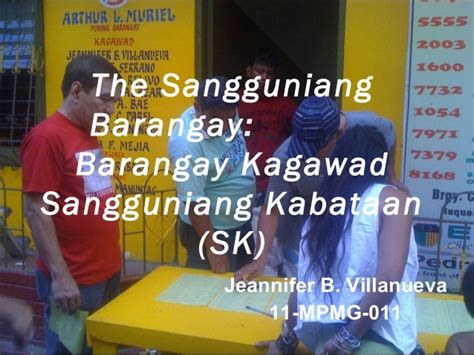 The sangguniang barangay .